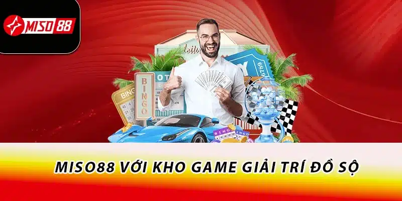 Miso88 | Trang Chủ Miso88.com Mới Nhất Số 1 2026 16 Miso88 với kho game giải trí đồ sộ